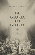 La salvacin (From Glory to Glory)