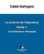 La Science de L'Education Partie 1: Considerations Theoriques