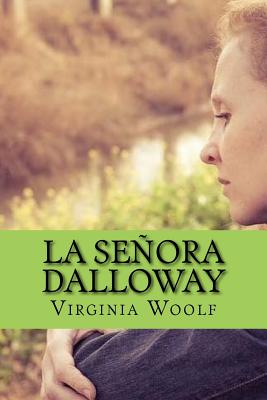La Seora Dalloway - Edibook (Editor), and Woolf, Virginia