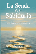 La Senda de la Sabidura