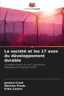 La soci?t? et les 17 axes du d?veloppement durable