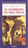 La Spiga Readers - Clasicos de bolsillo (C1/C2): El sombrero de tres picos