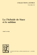La Thbade de Stace et le sublime