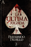 La Ultima Jugada