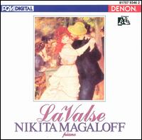 La Valse - Nikita Magaloff (piano)