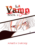 La Vamp: Book 1