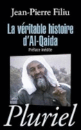 La Veritable Histoire D'Al-Qaida