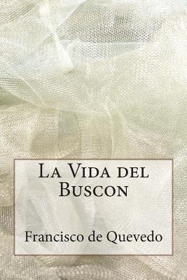 La Vida del Buscon - de Quevedo, Francisco