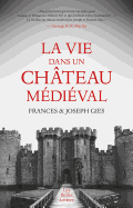 La Vie Dans Un Chateau Medieval