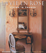 La Vie En Rose: Living in France