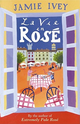 La Vie en Rose - Ivey, Jamie