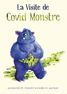 La Visite de Covid Monstre