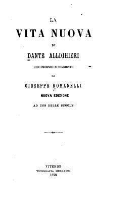 La Vita Nuova - Alighieri, Dante, Mr.