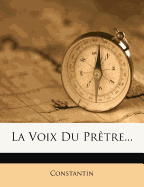 La Voix Du Pretre...