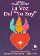 La Voz del Yo Soy - Mendez, Conny