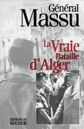 La Vraie Bataille D'Alger