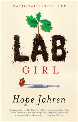 Lab Girl: A Memoir - Jahren, Hope