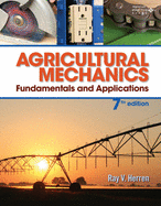 Lab Manual for Herren's Agricultural Mechanics: Fundamentals &  Applications Updated, Precision Exams Edition, 7th