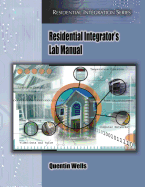 Lab Manual: Residential Integrator's Basics