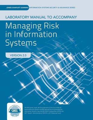 Lab Manual to Accompany Managing Risk in Information Systems - Gibson, Darril