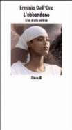 L'Abbandono: Una Storia Eritrea