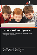 Laboratori per i giovani