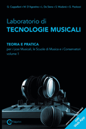 Laboratorio Di Tecnologie Musicali - Teoria E Pratica Per I Licei Musicali, Le Scuole Di Musica E I Conservatori - Volume 2