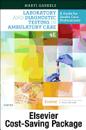 Laboratory and Diagnostic Testing in Ambulatory Care - Text and Workbook Package: A Guide for Health Care Professionals