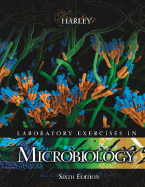 Laboratory Exercises in Microbiology