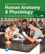 Laboratory Manual for Human Anatomy & Physiology: A Hands-On Approach, Pig Version, Loose-Leaf Edition