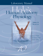 Laboratory Manual to accompany Hole's Human Anatomy and Physiology