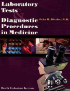 Laboratory Tests and Diagnostic Procedures in Medicine