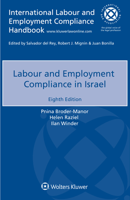 Labour and Employment Compliance in Israel - Broder-Manor, Pnina, and Raziel, Helen, and Winder, Ilan