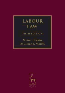 Labour Law - Fifth Edition - Deakin, Simon, and Morris, Gillian