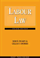 Labour Law - Deakin, Simon, and Morris, Gillian