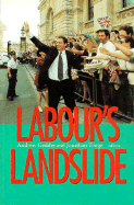 Labour's Landslide: The 1997 General Election