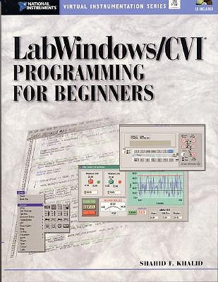 Labwindows/CVI Programming for Beginners - Khalid, Shahid F