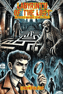 Labyrinth of the Lost: And Other Macabre Crime Stories