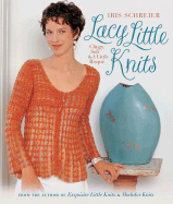 Lacy Little Knits: Clingy, Soft & a Little Risque