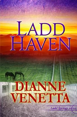 Ladd Haven - Venetta, Dianne