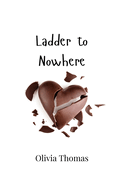 Ladder to Nowhere