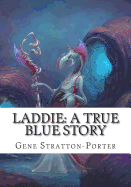 Laddie: A True Blue Story