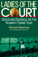 Ladies of the Court - Mewshaw, Michael