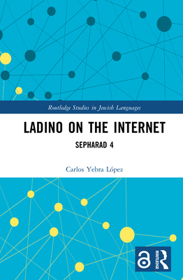 Ladino on the Internet: Sepharad 4 - Yebra Lpez, Carlos