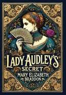 Lady Audley's Secret (Collector's Edition) (Laminated Hardback with Jacket)