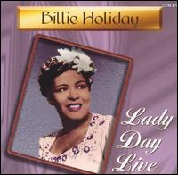 Lady Day Live - Billie Holiday