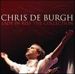 Lady in Red: The Collection - Chris De Burgh