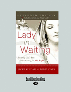 Lady In Waiting Expanded