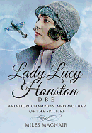 Lady Lucy Houston DBE