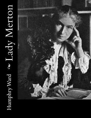 Lady Merton - Humphry Ward Mrs